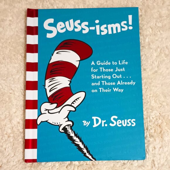 EUC ~ Seuss-Isms!: A Guide to Life Written By Dr. Seuss (Hardcover) - Picture 1 of 2